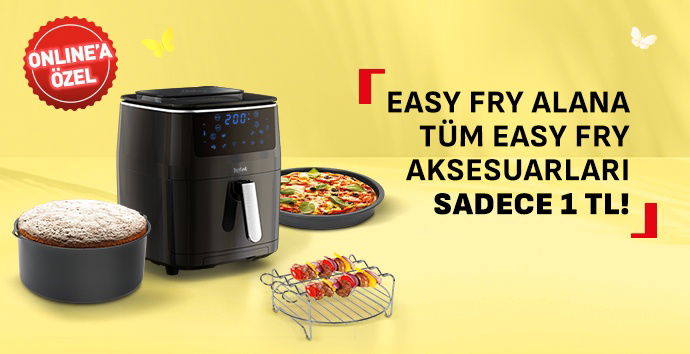 Easy Fry Alana Tüm Easy Fry Aksesuarları Sadece 1 TL