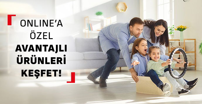 Online'a Özel Avantajlı Ürünleri Keşfet